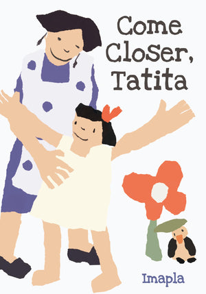 Come Closer, Tatita,Used