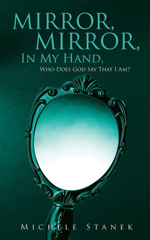Mirror, Mirror, In My Hand, Who Does God Say That I Am?,Used