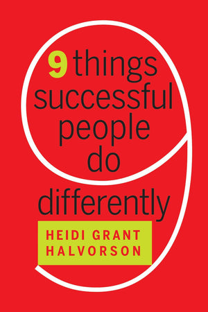 Nine Things Successful People Do Differently,New