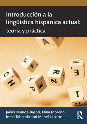 Introduccin A La Lingstica Hispnica Actual: Teora Y Prctica