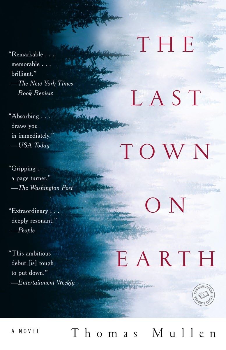 The Last Town On Earth: A Novel,New