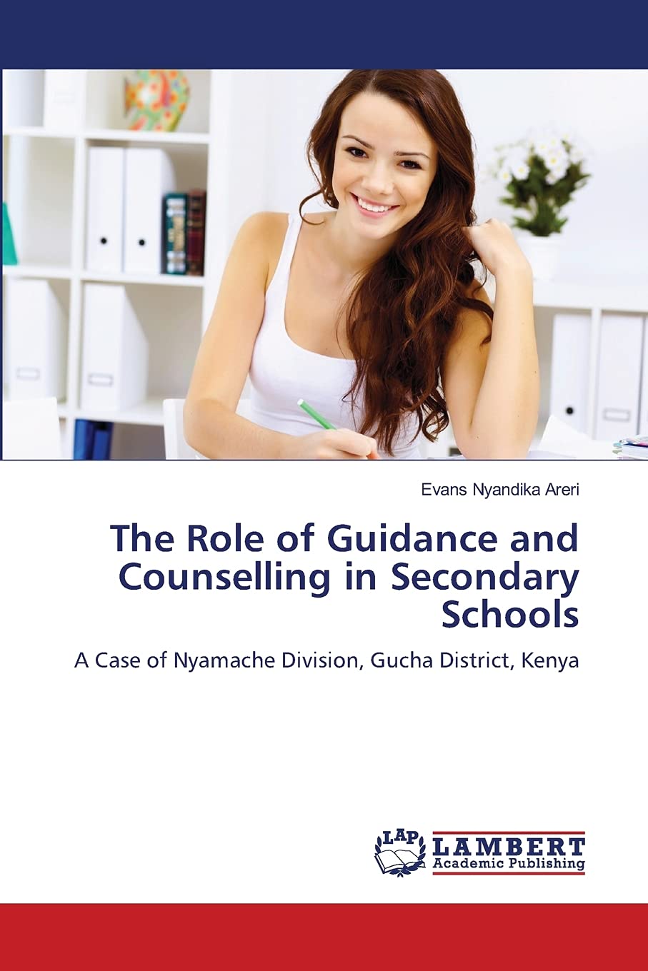 The Role of Guidance and Counselling in Secondary Schools: A Case of Nyamache Division, Gucha District, Kenya,Used