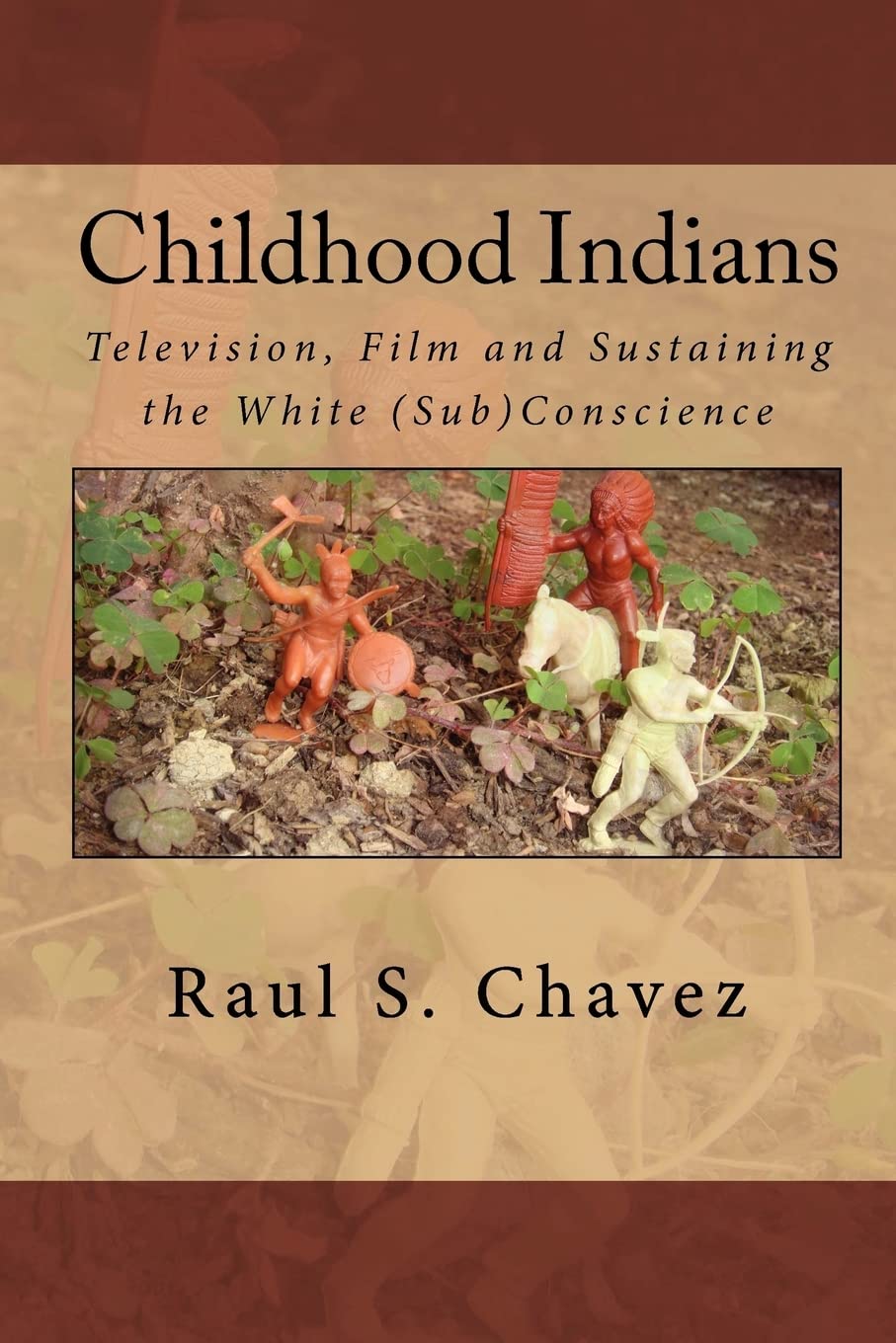 Childhood Indians: Television, Film and Sustaining the White (Sub)Conscience,Used