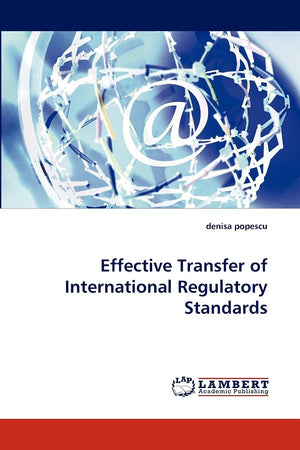 Effective Transfer of International Regulatory Standards,Used