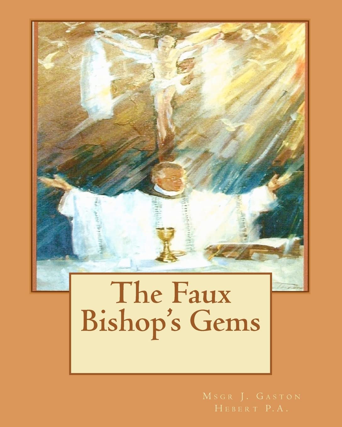 The Faux Bishop's Gems,New