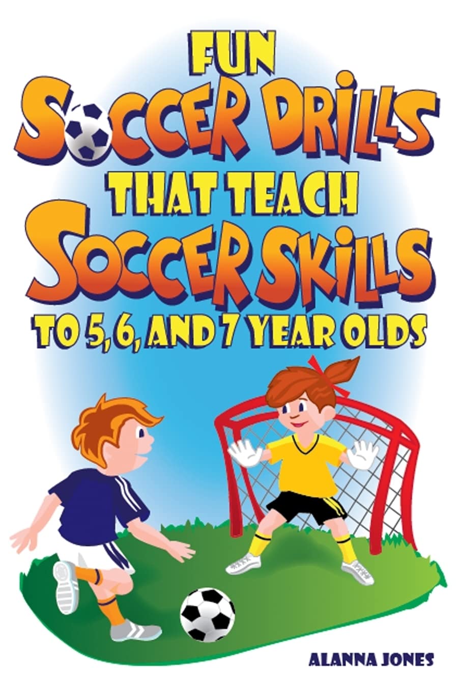 Fun Soccer Drills that Teach Soccer Skills to 5, 6, and 7 year olds,Used