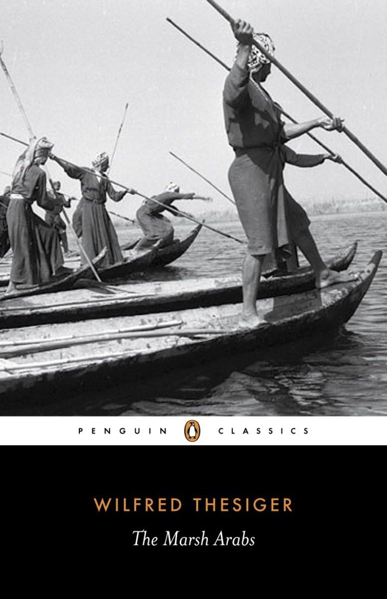 The Marsh Arabs (Penguin Classics),Used