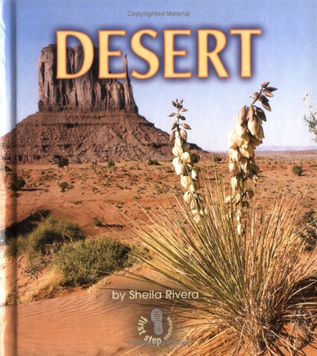 Desert (First Step Nonfiction),Used