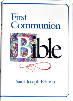First Communion Bible: New American Bible, St. Joseph Medium Size Edition, White,Used
