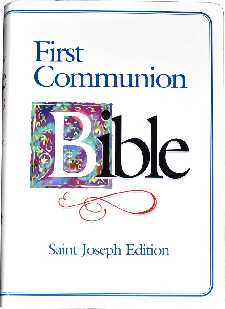 First Communion Bible: New American Bible, St. Joseph Medium Size Edition, White,Used