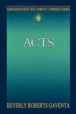 Abingdon New Testament Commentaries: Acts,New