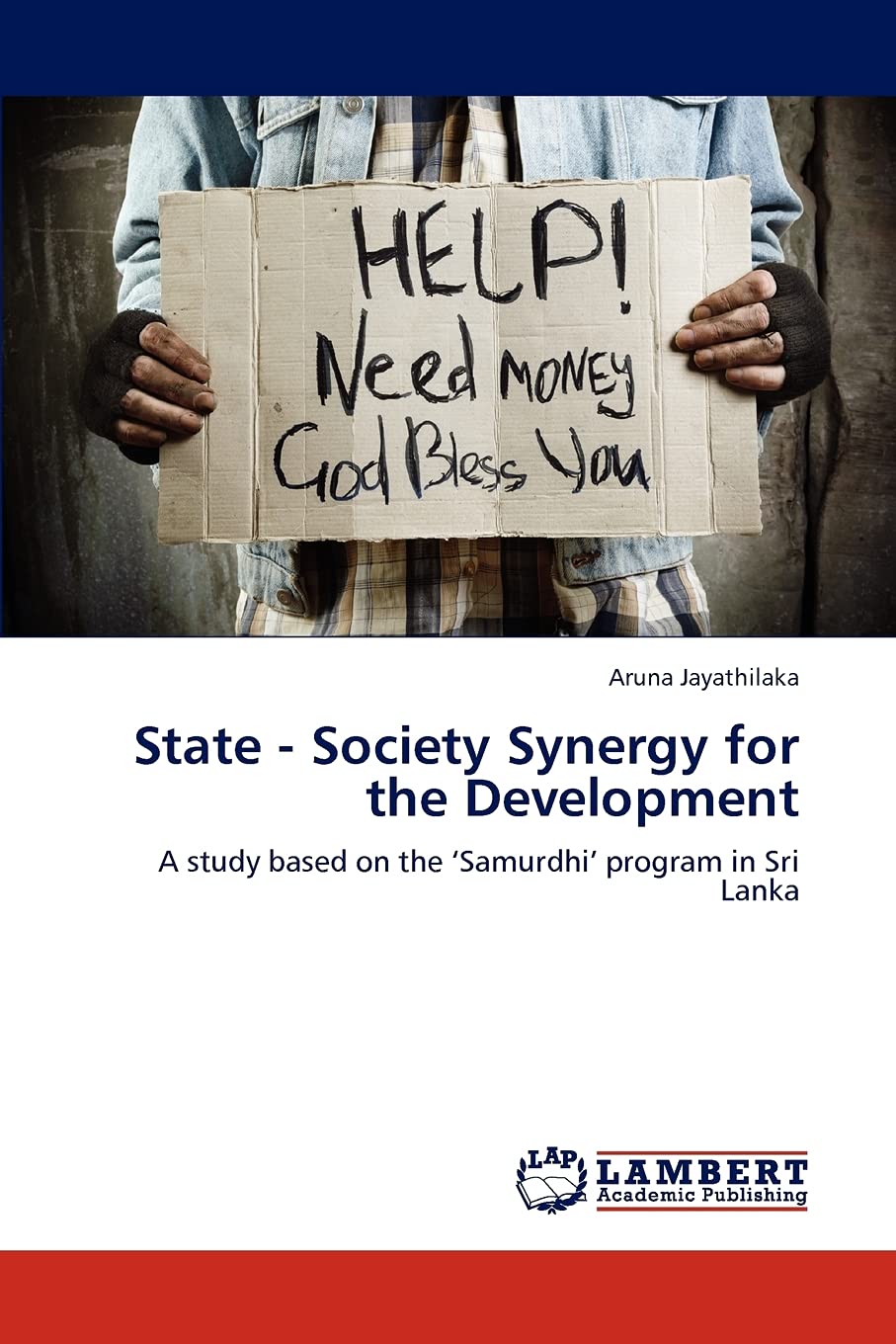 State  Society Synergy for the Development: A study based on the Samurdhi program in Sri Lanka,Used