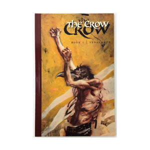 The Crow, Book 1: Vengeance