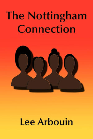 The Nottingham Connection,Used