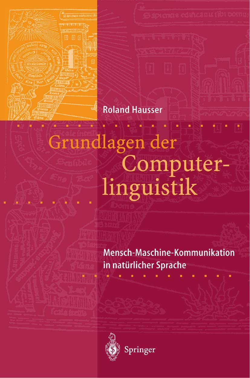 Grundlagen der Computerlinguistik: MenschMaschineKommunikation in natrlicher Sprache (German Edition),Used