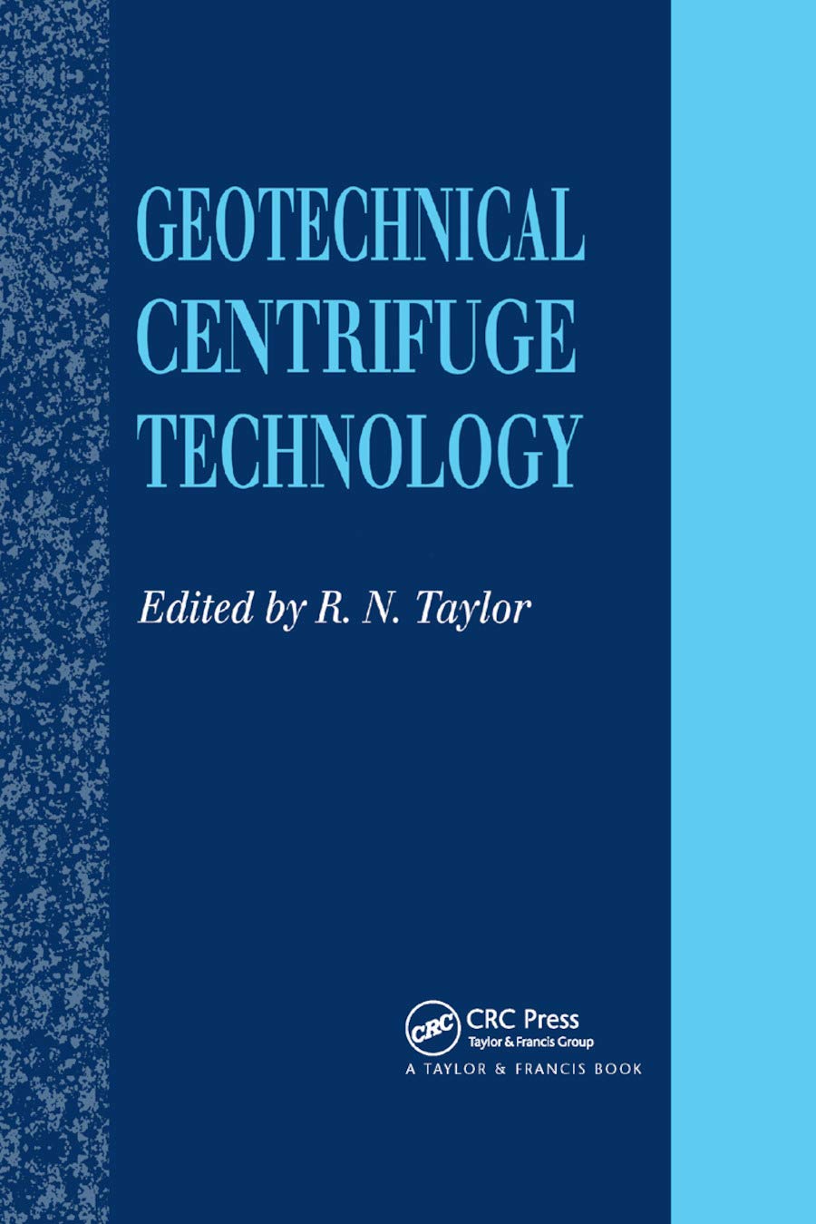 Geotechnical Centrifuge Technology,Used