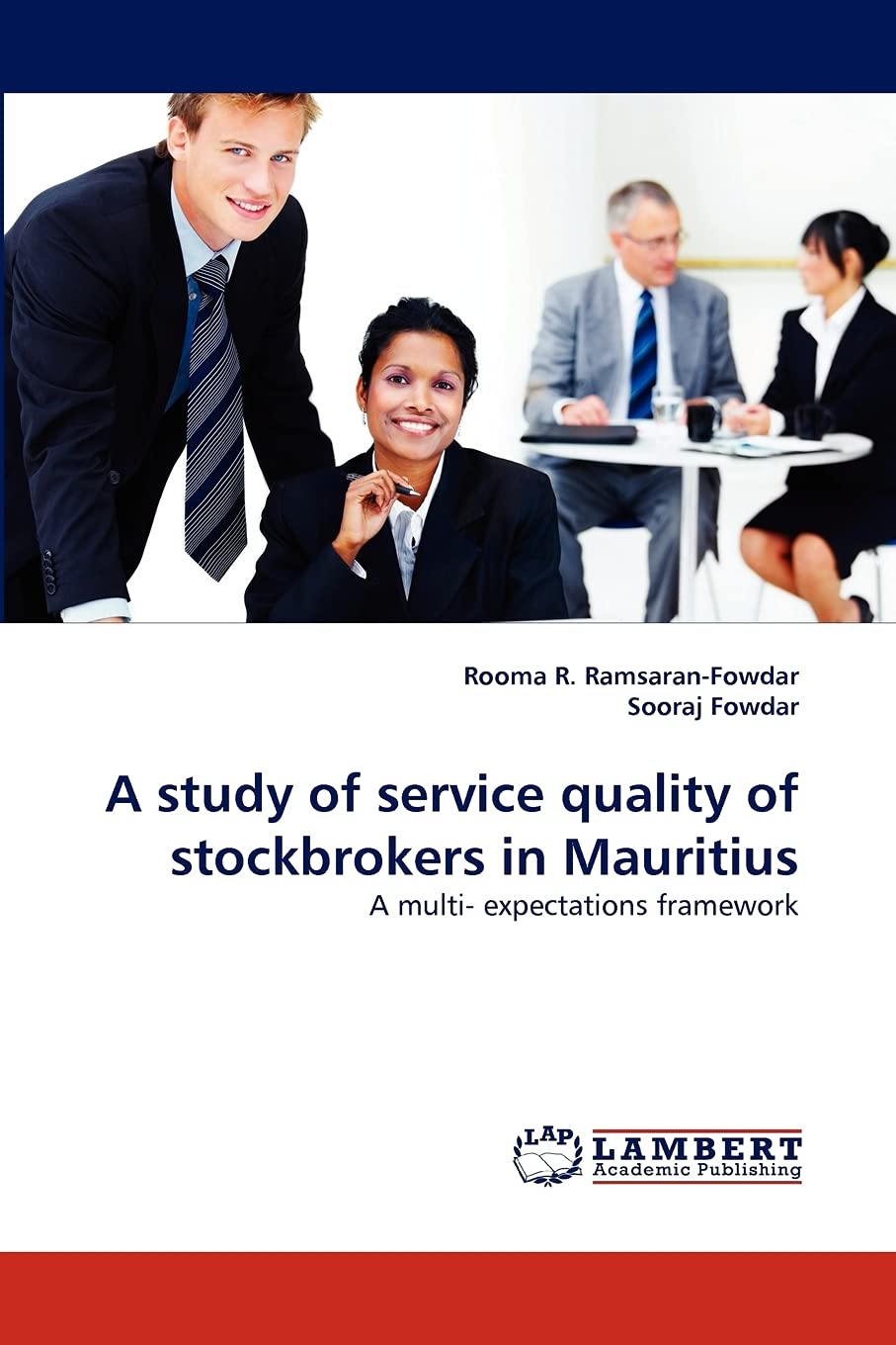 A study of service quality of stockbrokers in Mauritius: A multi expectations framework,Used