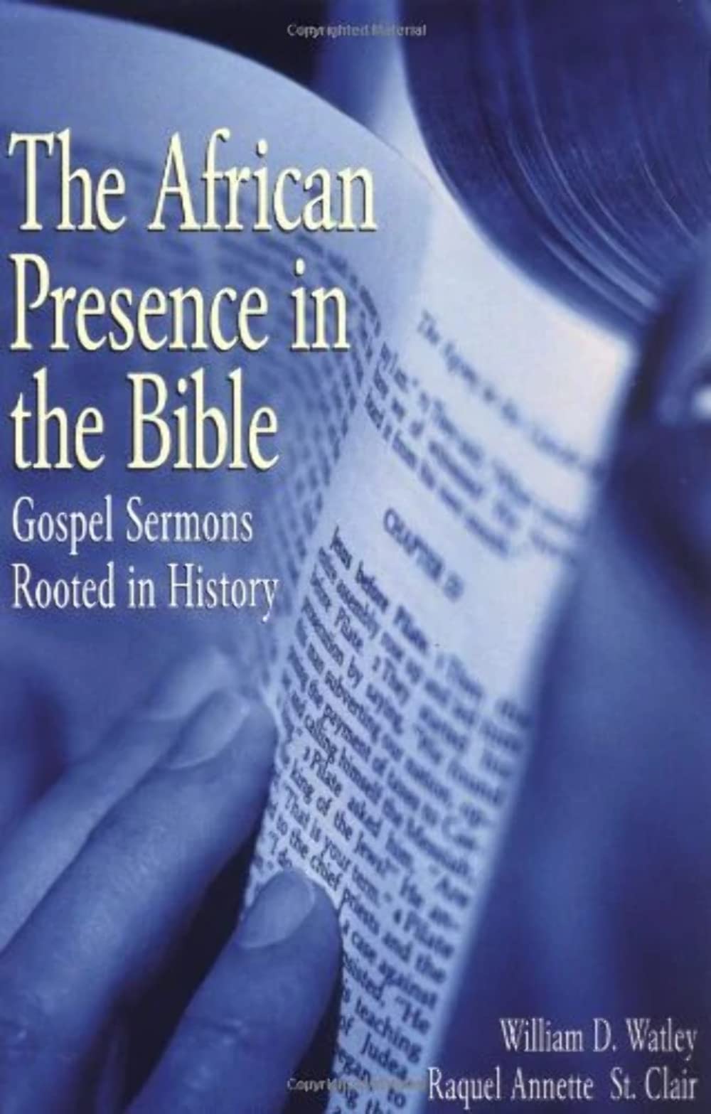 The African Presence In The Bible: Gospel Sermons Rooted In History,Used