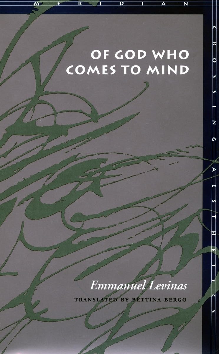Of God Who Comes to Mind (Meridian: Crossing Aesthetics),Used