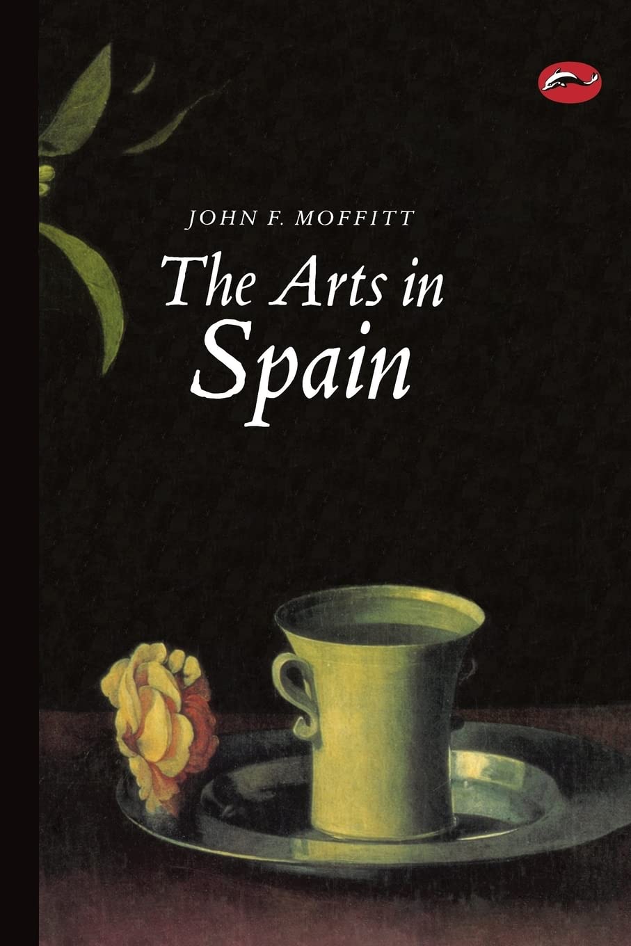 The Arts in Spain: From Prehistory to Postmodernism (World of Art),Used