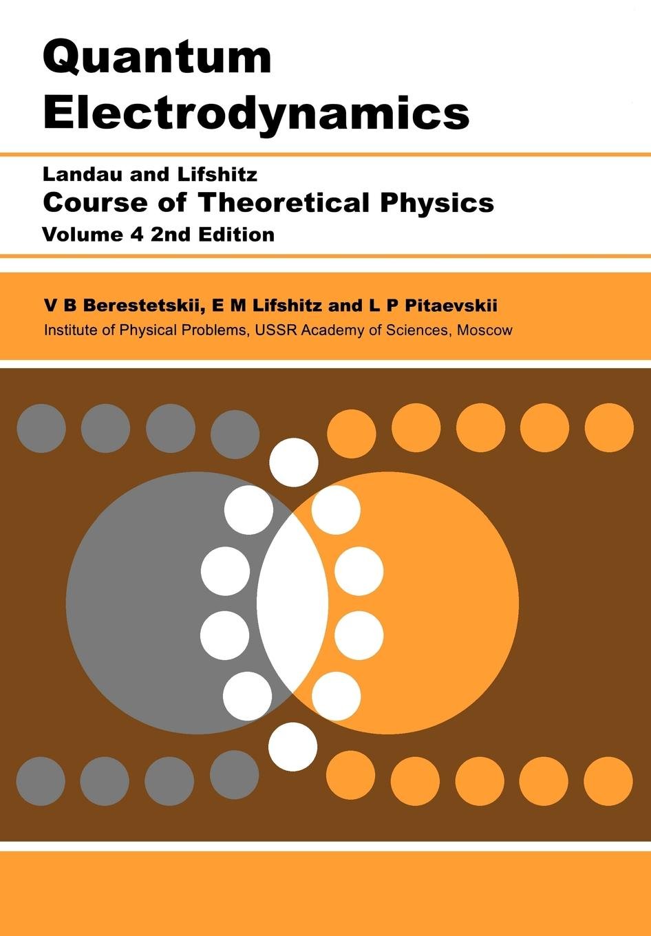 Quantum Electrodynamics: Volume 4 (Course Of Theoretical Physics),New