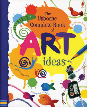 The Usborne Complete Book Of Art Ideas,New