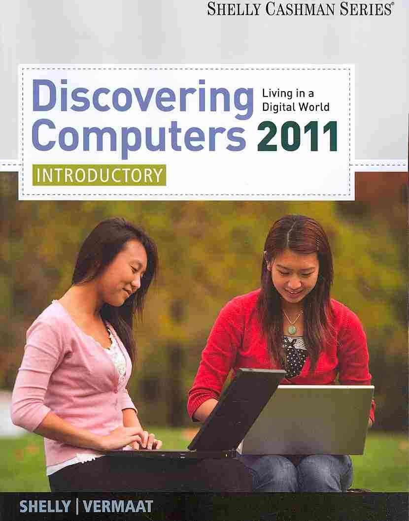 Discovering Computers 2011: Introductory (Available Titles Skills Assessment Manager (SAM)  Office 2007),Used