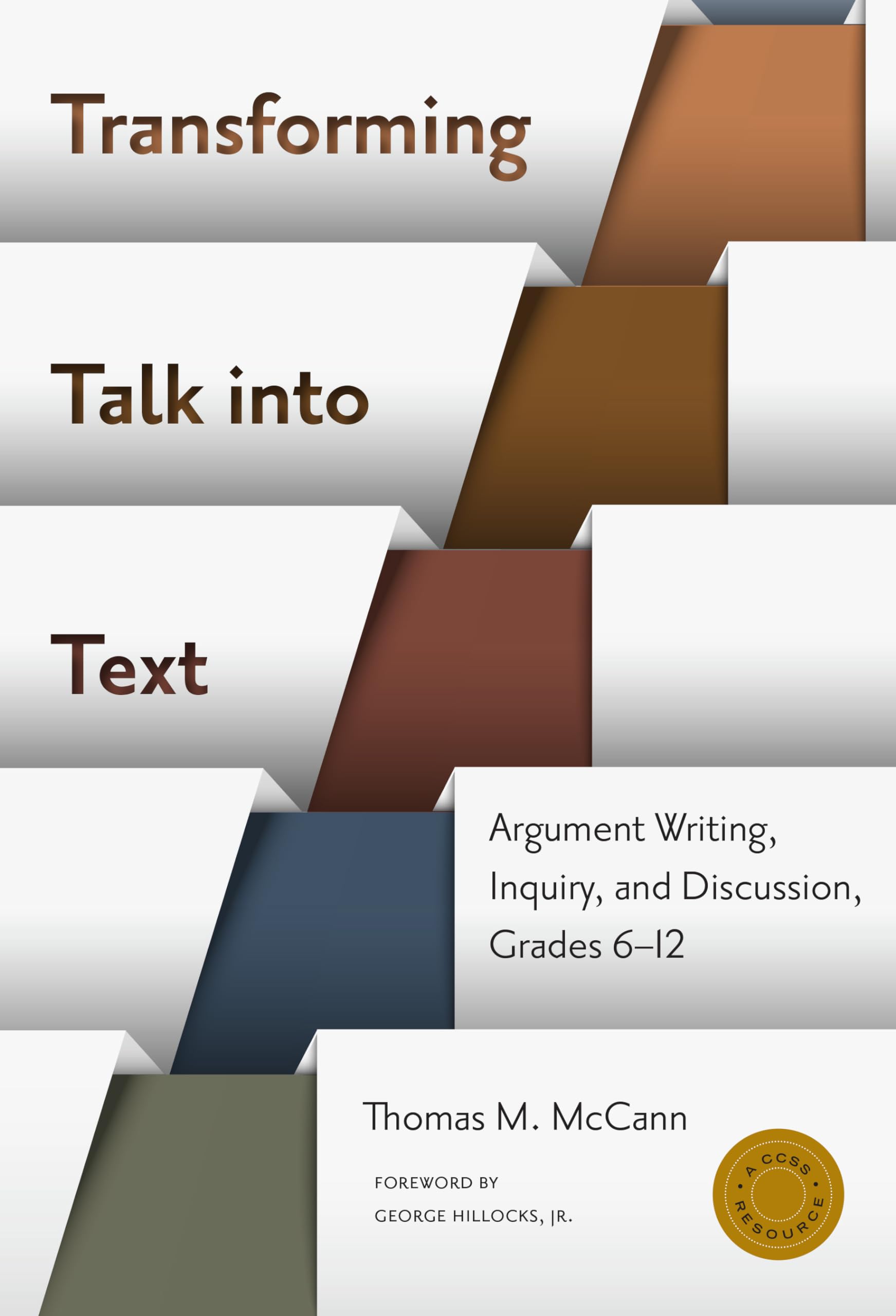 Transforming Talk Into Textargument Writing, Inquiry, And Discussion, Grades 612 (Language And Literacy Series),Used