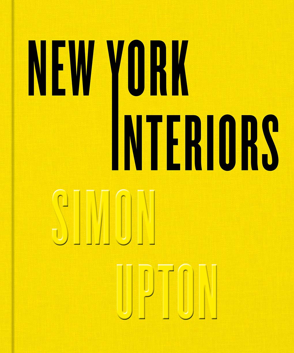 New York Interiors: Simon Upton,Used