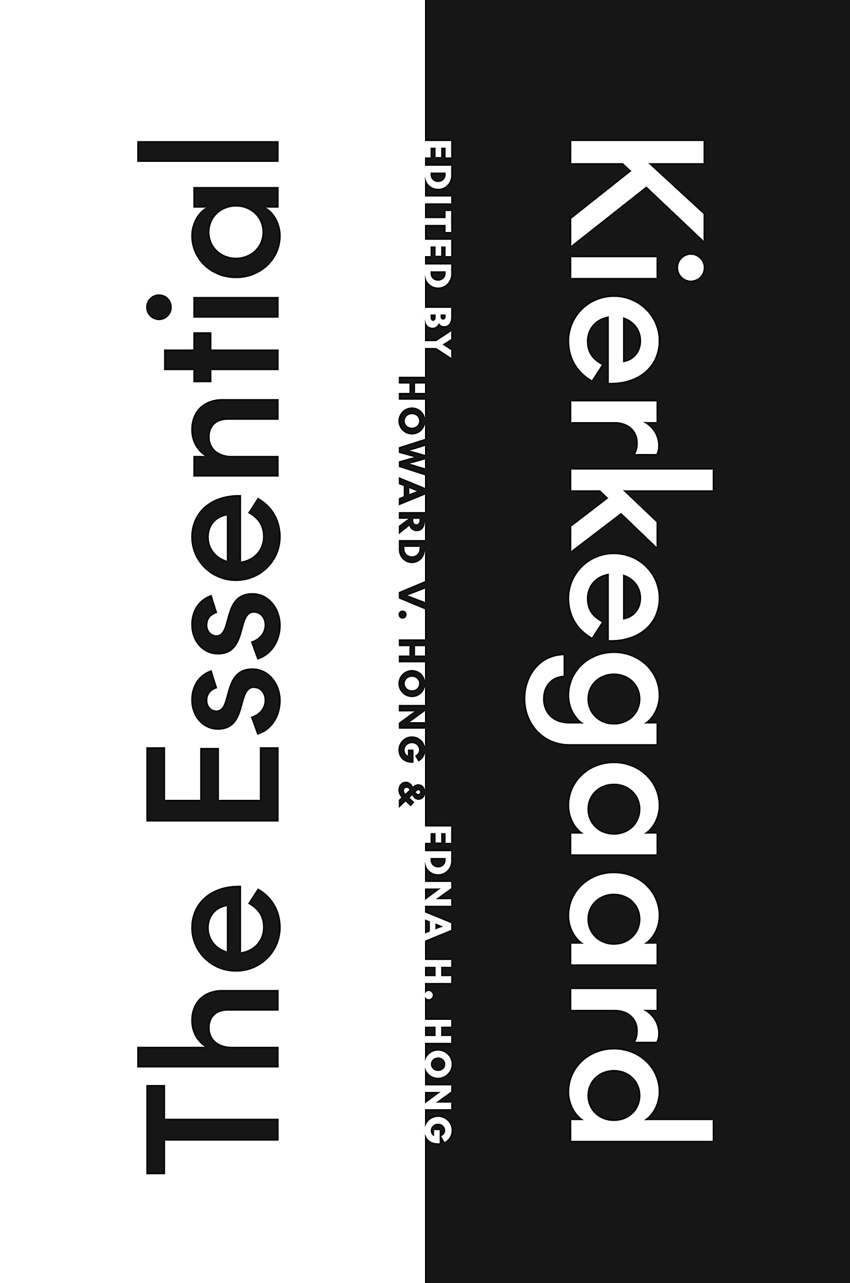 The Essential Kierkegaard,New