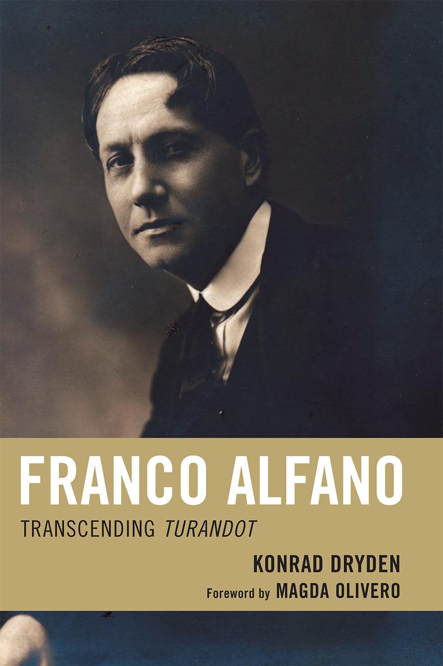 Franco Alfano: Transcending Turandot,New
