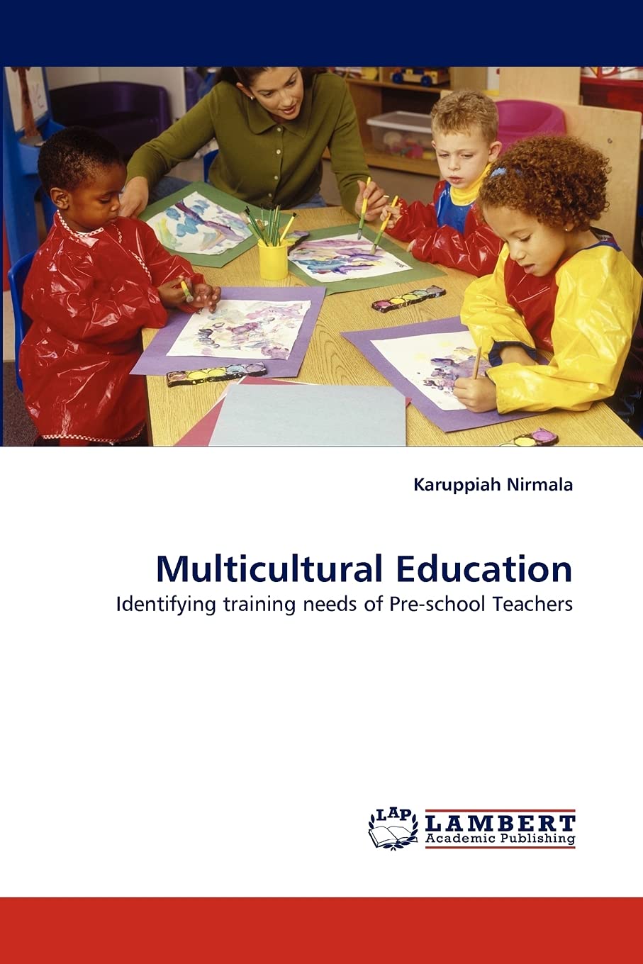 Multicultural Education: Identifying training needs of Preschool Teachers,Used