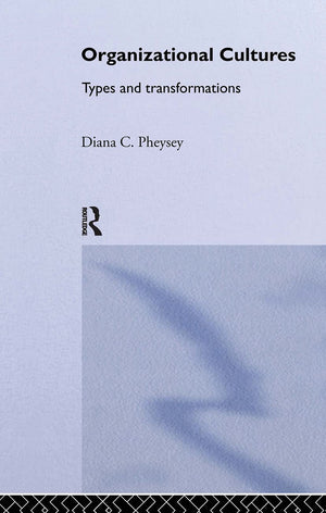 Organizational Cultures: Types And Transformations,Used
