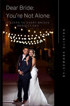 Dear bride: You're not alone: 7 Steps To Every Brides Perfect Day,Used