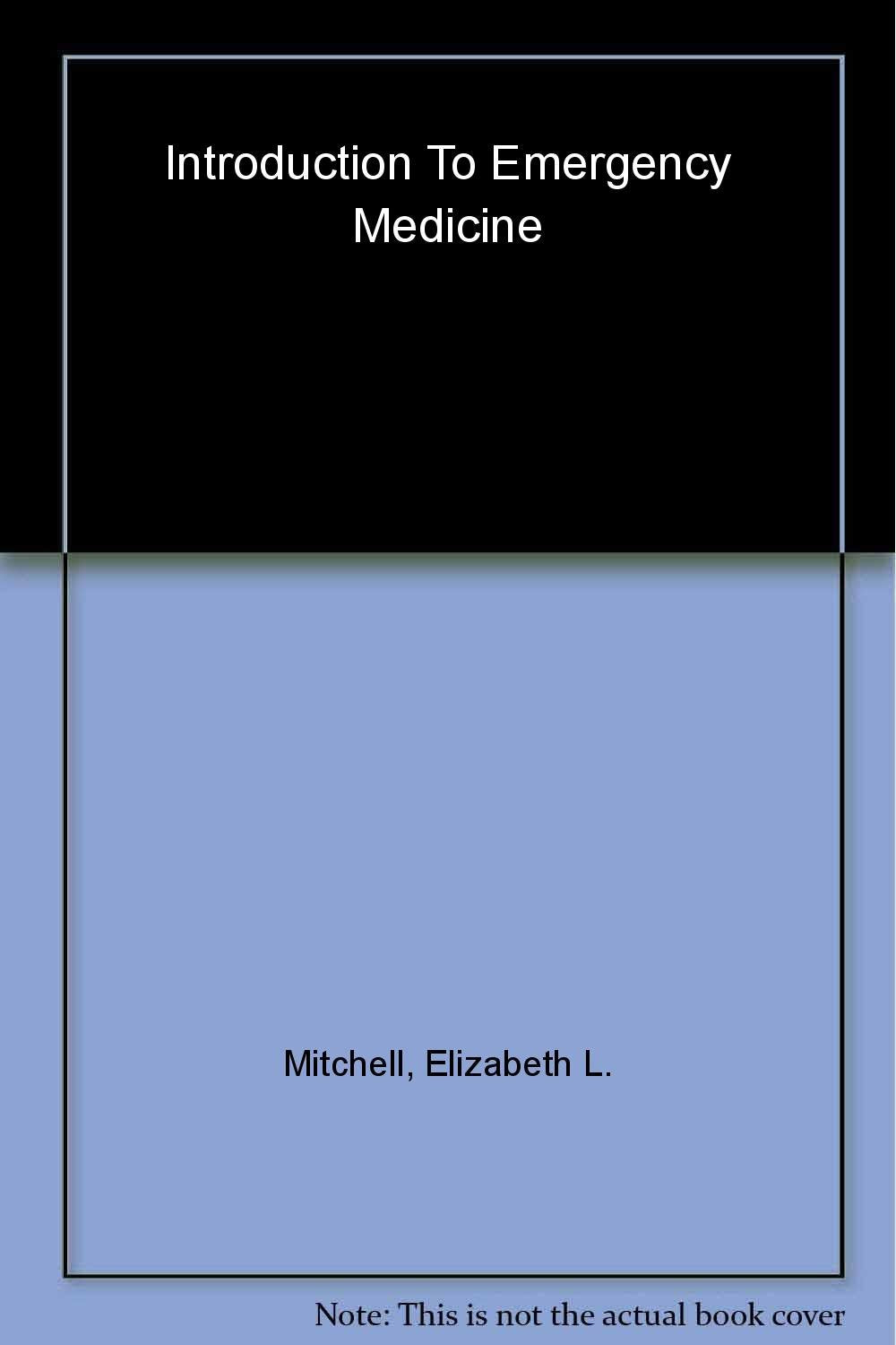 Introduction To Emergency Medicine,Used