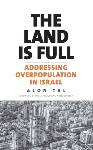 The Land Is Full: Addressing Overpopulation in Israel,Used