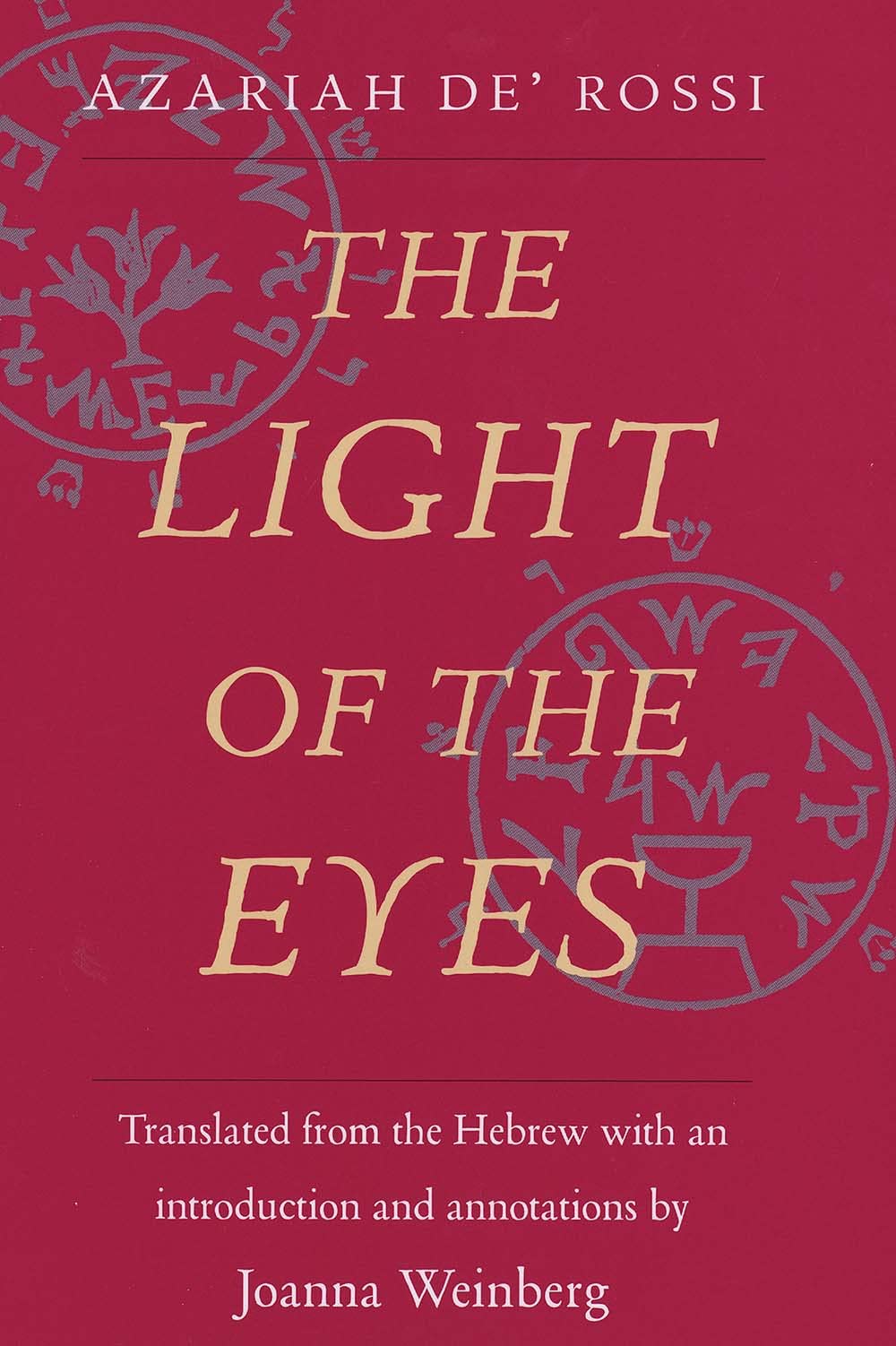 The Light of the Eyes (Yale Judaica Series),Used