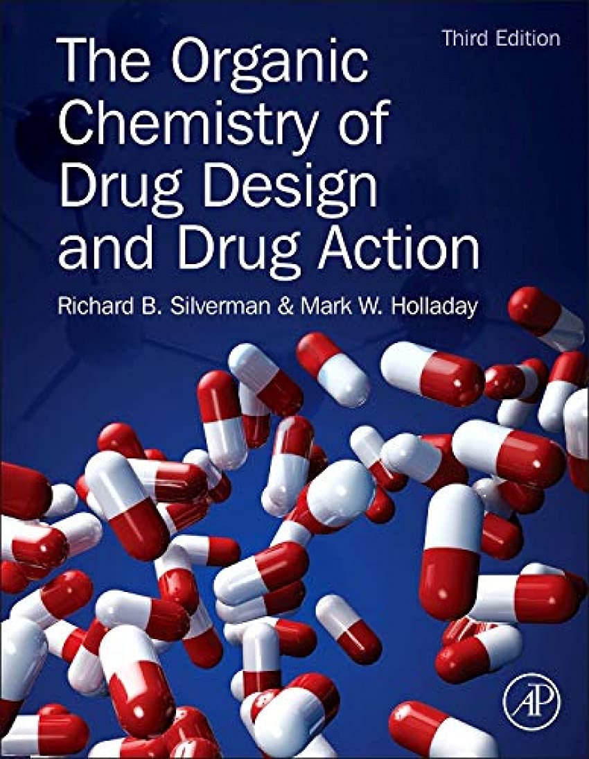 The Organic Chemistry of Drug Design and Drug Action,New