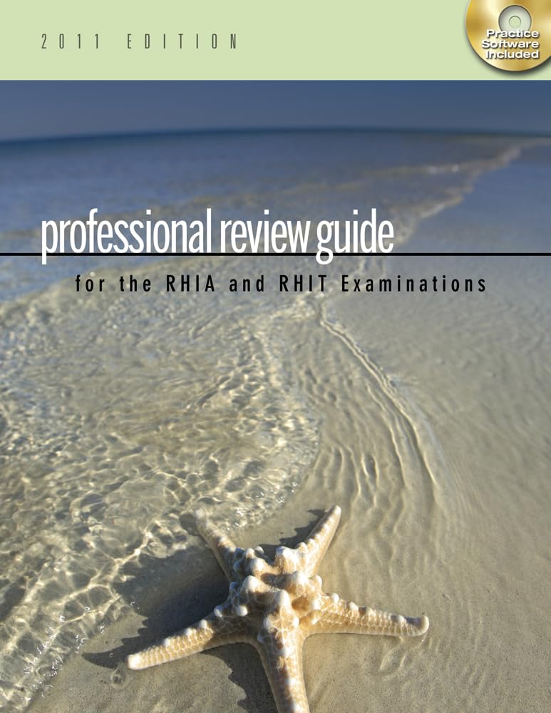 Professional Review Guide for the RHIA and RHIT Examinations, 2011 Edition,Used