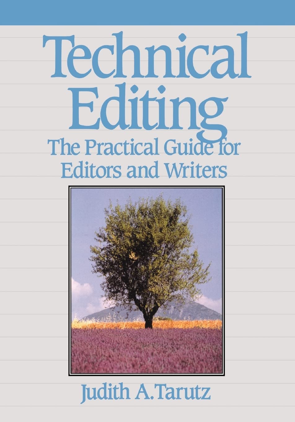 Technical Editing: The Practical Guide For Editors And Writers (HewlettPackard Press),Used