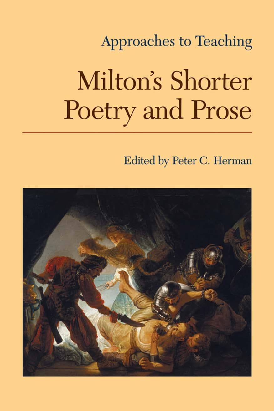 Approaches to Teaching Milton's Shorter Poetry and Prose (Approaches to Teaching World Literature),Used