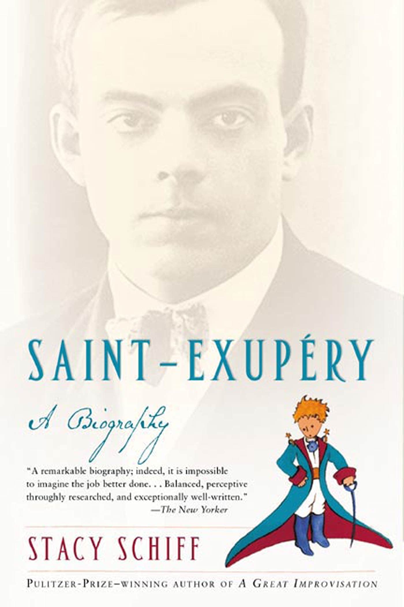 SaintExupery: A Biography,New