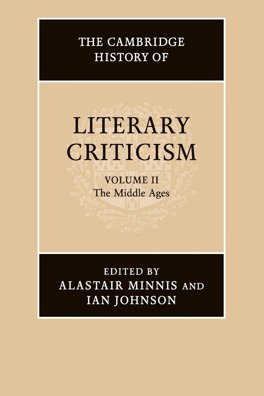 The Cambridge History of Literary Criticism: Volume 2, The Middle Ages,Used