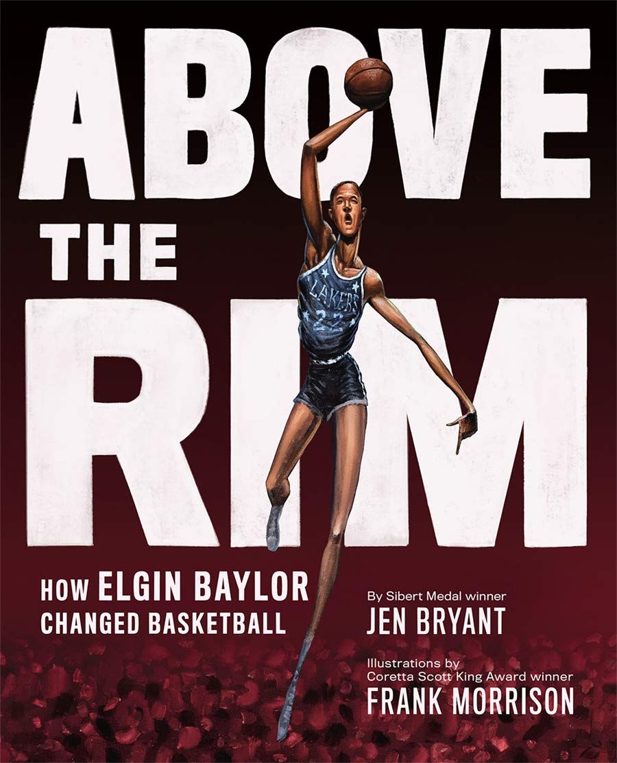 Above The Rim: How Elgin Baylor Changed Basketball