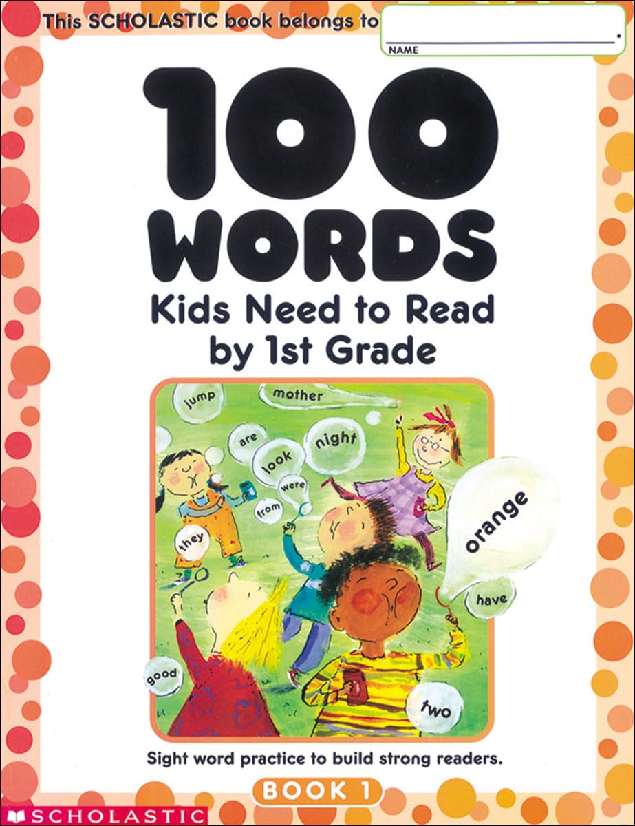 100 Words Kids Need to Read by 1st Grade: Sight Word Practice to Build Strong Readers-Used Condition