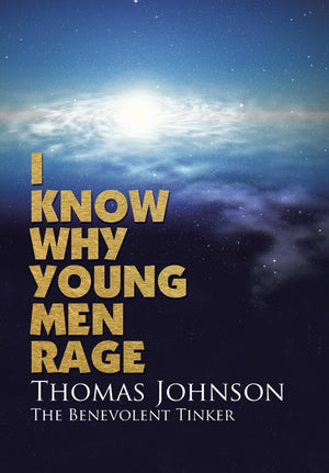 I Know Why Young Men Rage,Used
