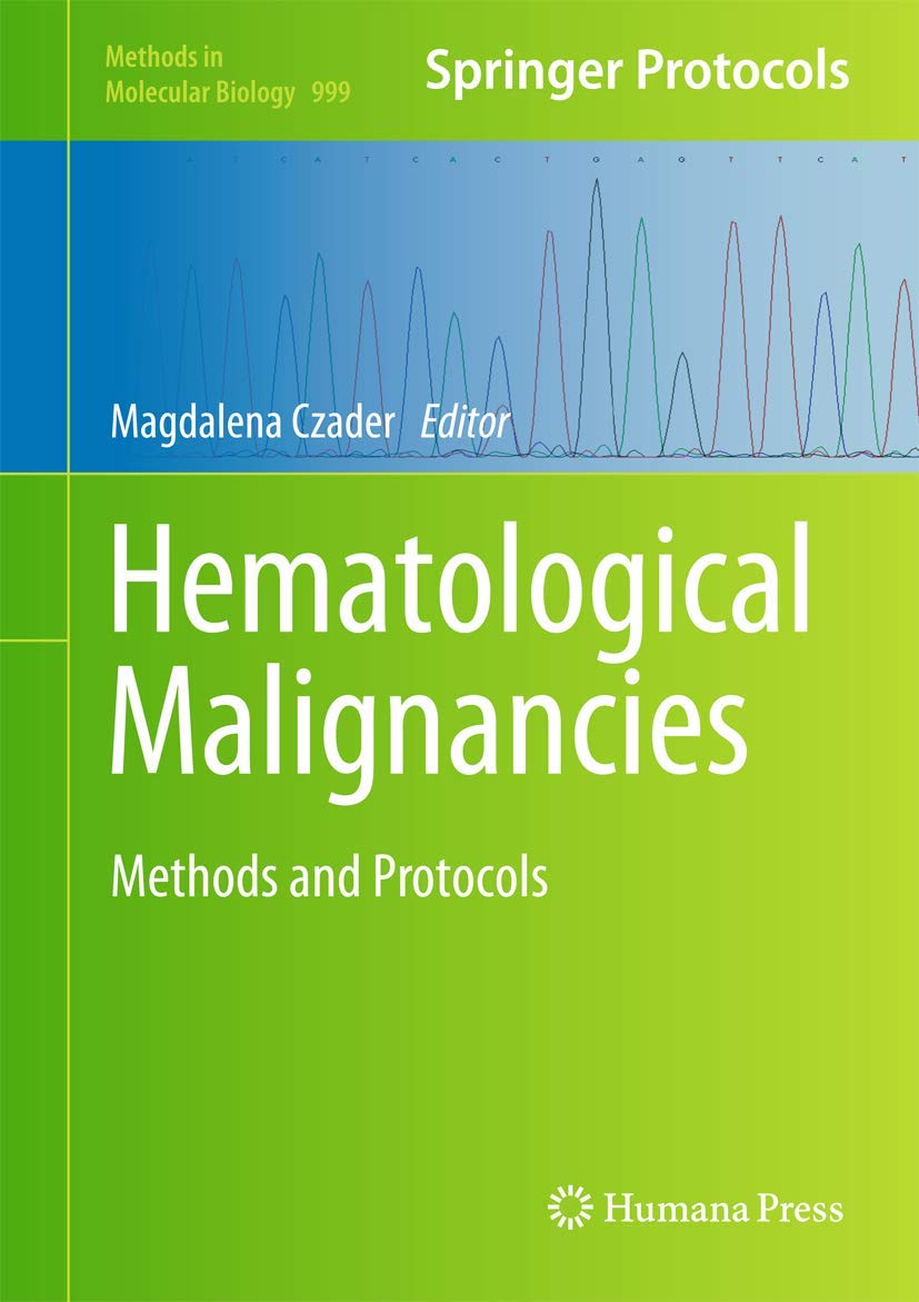 Hematological Malignancies (Methods In Molecular Biology, 999),Used