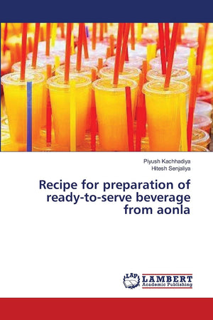 Recipe for preparation of readytoserve beverage from aonla,Used