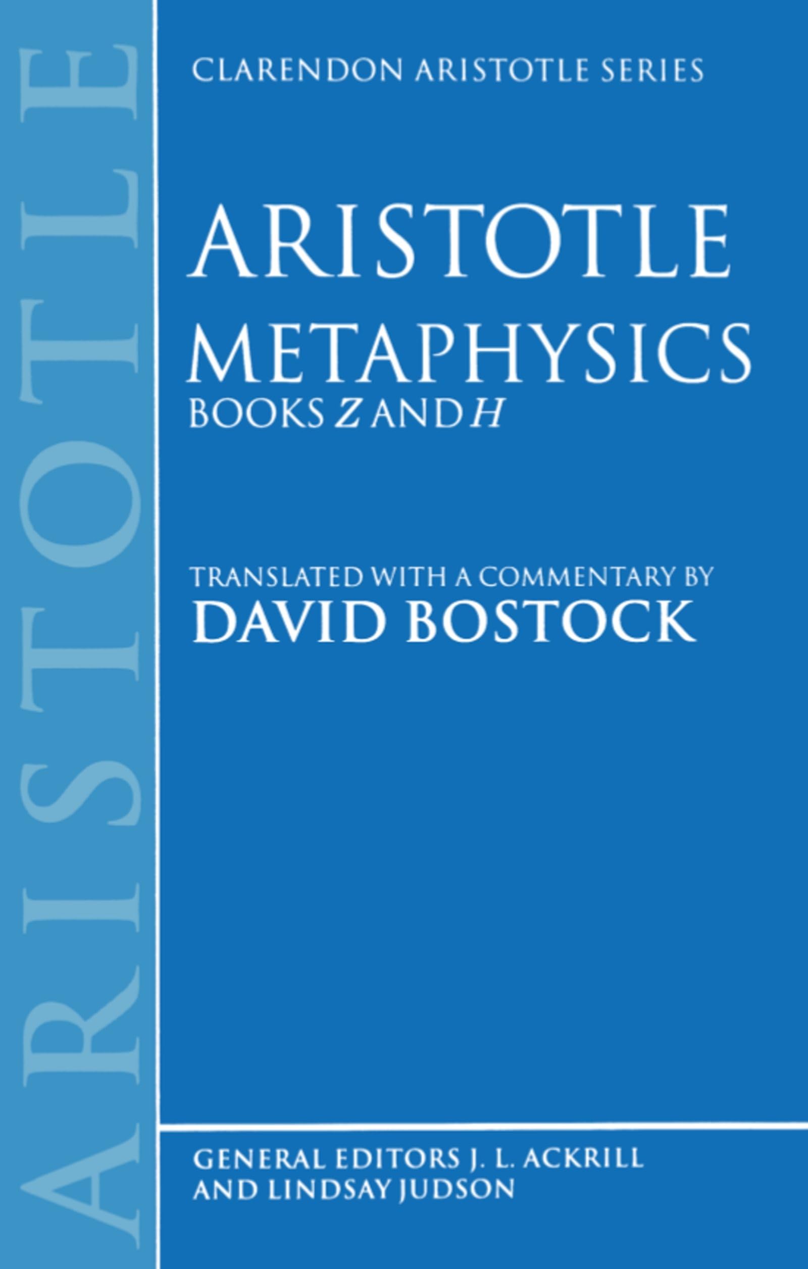 Metaphysics: Books Z and H (Clarendon Aristotle Series),Used