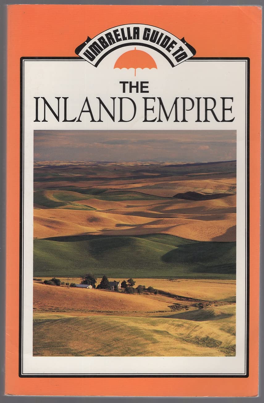 Umbrella Guide to the Inland Empire (Umbrella Guides to the Pacific Northwest),Used